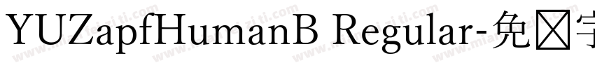 YUZapfHumanB Regular字体转换